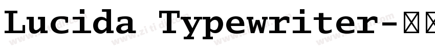 Lucida Typewriter字体转换